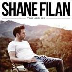 You And Me - CD Audio di Shane Filan