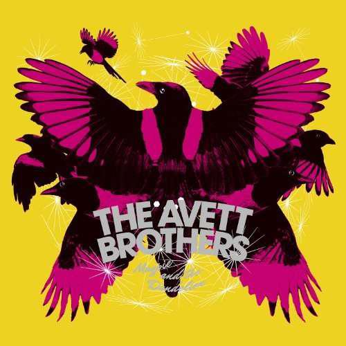 Magpie & The Dandelion - CD Audio di Avett Brothers