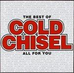 Best of. All for You - CD Audio di Cold Chisel
