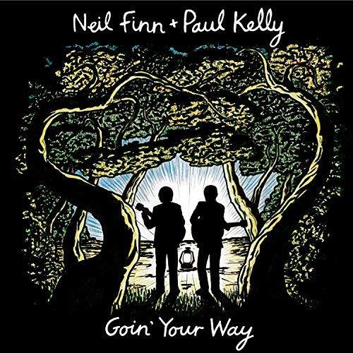 Neil Finn, Paul Kelly - Goin' Your Way (Deluxe Edition) (3 Cd+Dvd) - CD Audio + DVD