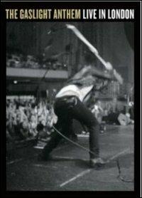 The Gaslight Anthem. Live in London (DVD) - DVD di Gaslight Anthem