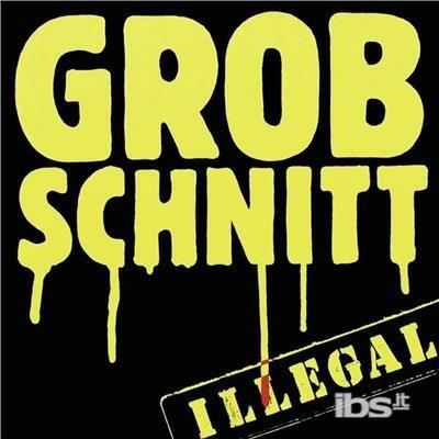 Illegal (Remastered) - CD Audio di Grobschnitt