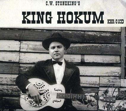 King Hokum - Vinile LP di Christopher William Stoneking