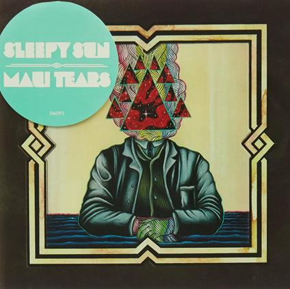 Maui Tears - CD Audio di Sleepy Sun