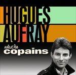 Salut Les Copains - CD Audio di Hugues Aufray