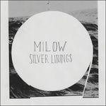 Silver Linings - Vinile LP di Milow