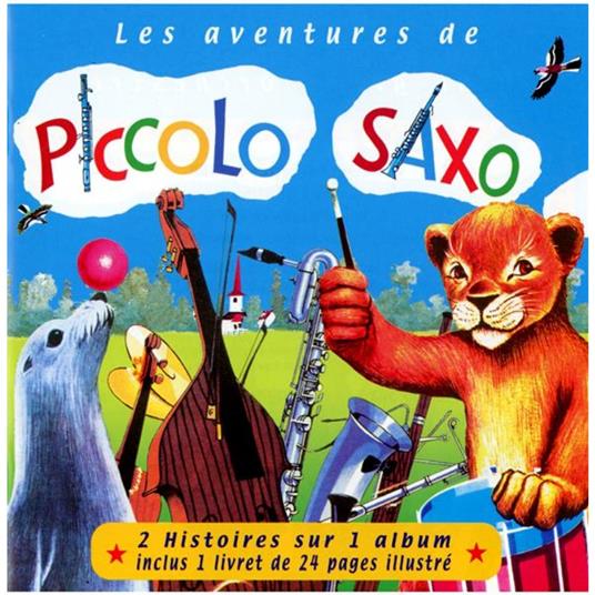Francois Perier - Les Aventures De Piccolo Saxo Vol.1 - CD Audio