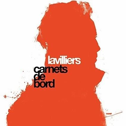 Carnets De Bord - Vinile LP di Bernard Lavilliers
