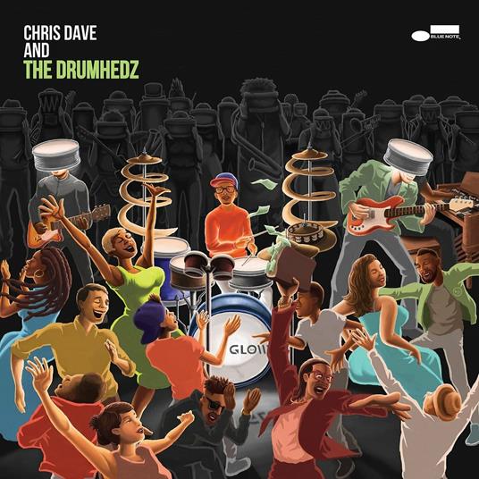 Chris Dave and the Drumhedz - Vinile LP di Drumhedz,Chris Dave