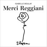Merci Reggiani - CD Audio di Isabelle Boulay