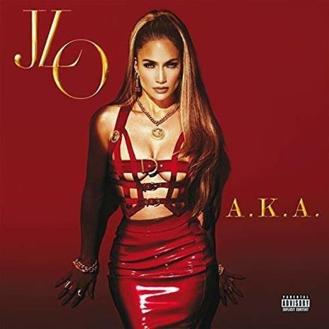 Aka (Deluxe Edition) - CD Audio di Jennifer Lopez