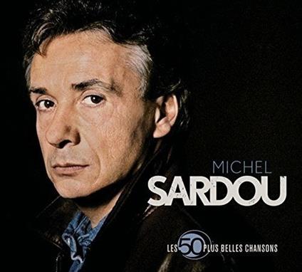 Les 50 Plus Belles Chansons - CD Audio di Michel Sardou