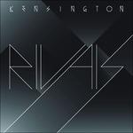 Rivals - CD Audio di Kensington