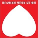 Get Hurt - CD Audio di Gaslight Anthem