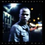 Electric Soul - CD Audio di Marlon Roudette