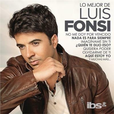 Lo Mejor De - CD Audio di Luis Fonsi