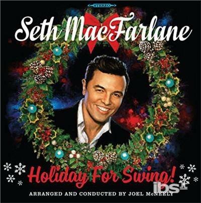 Holiday for Swing - Vinile LP di Seth MacFarlane