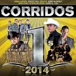 Corridos 1's 2014