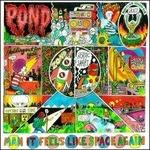 Man it Feels Like Space Again - CD Audio di Pond