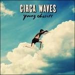 Young Chasers - CD Audio di Circa Waves
