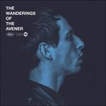 The Wanderings of the Avener (Special Edition) - CD Audio di Avener