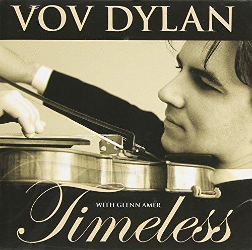 Timeless - CD Audio di Vov Dylan