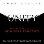 Unity. The Latin - CD Audio di Tony Succar