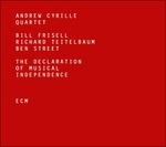 The Declaration of Musical Indipendence - CD Audio di Andrew Cyrille