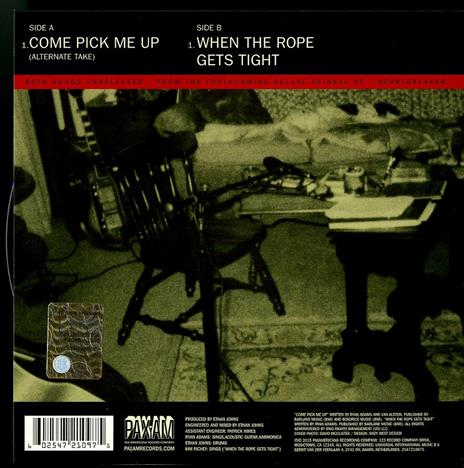 Come Pick Me Up - Vinile 7'' di Ryan Adams - 2