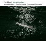 Many More Days - CD Audio di Third Reel