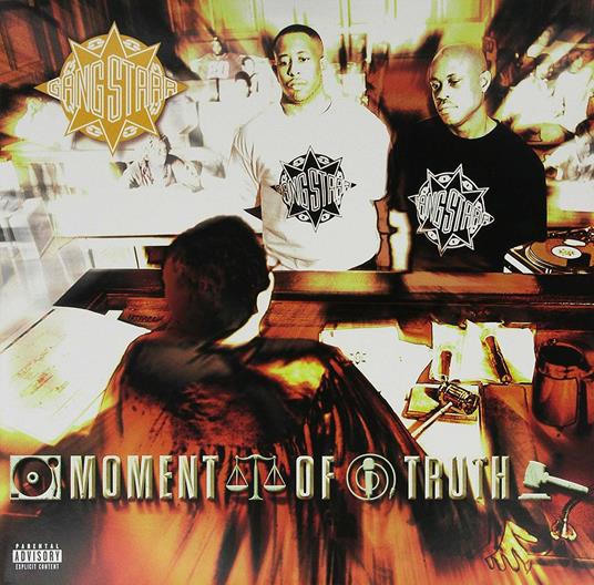 Moment Of Truth - Vinile LP di Gang Starr