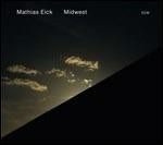 Midwest - Vinile LP di Mathias Eick