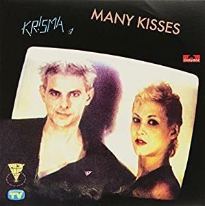 Many Kisses - Rien Ne Va Plus - Vinile 7'' di Krisma