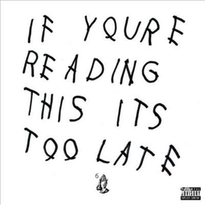 If You're Reading This - CD Audio di Drake