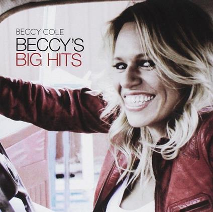 Big Hits - CD Audio di Beccy Cole