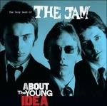 About the Young Idea. The Best of Jam - CD Audio di Jam