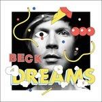 Dreams (Limited Edition) - Vinile 7'' di Beck
