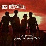 Anthem For (Deluxe) - CD Audio di Libertines