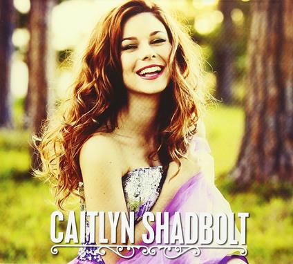 Caitlyn Shadbolt Ep - CD Audio di Caitlyn Shadbolt