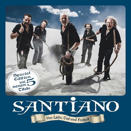 Von Liebe, Tod & - CD Audio di Santiano