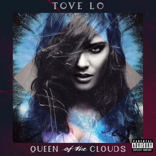Queen Of The Clouds - CD Audio di Tove Lo