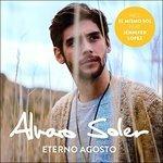 Eterno Agosto - CD Audio di Alvaro Soler