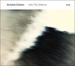 Into the Silence - Vinile LP di Avishai Cohen