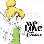 We Love Disney - CD Audio