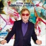 Wonderful Crazy Night (Deluxe Edition) - CD Audio di Elton John