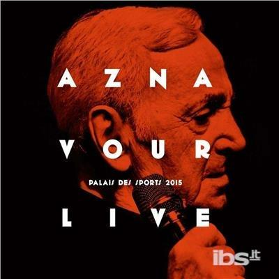 Live. Palais des Sports - CD Audio di Charles Aznavour