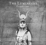 Cleopatra - CD Audio di Lumineers