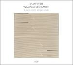 A Cosmic Rhythm with Each Stroke - CD Audio di Wadada Leo Smith,Vijay Iyer