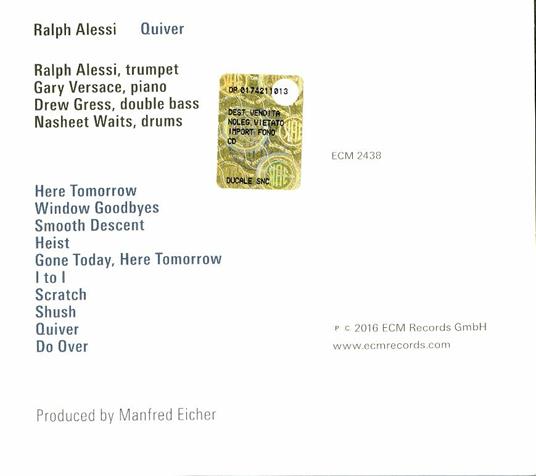 Quiver - CD Audio di Ralph Alessi - 2