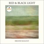 Red & Black Light - Vinile LP di Ibrahim Maalouf